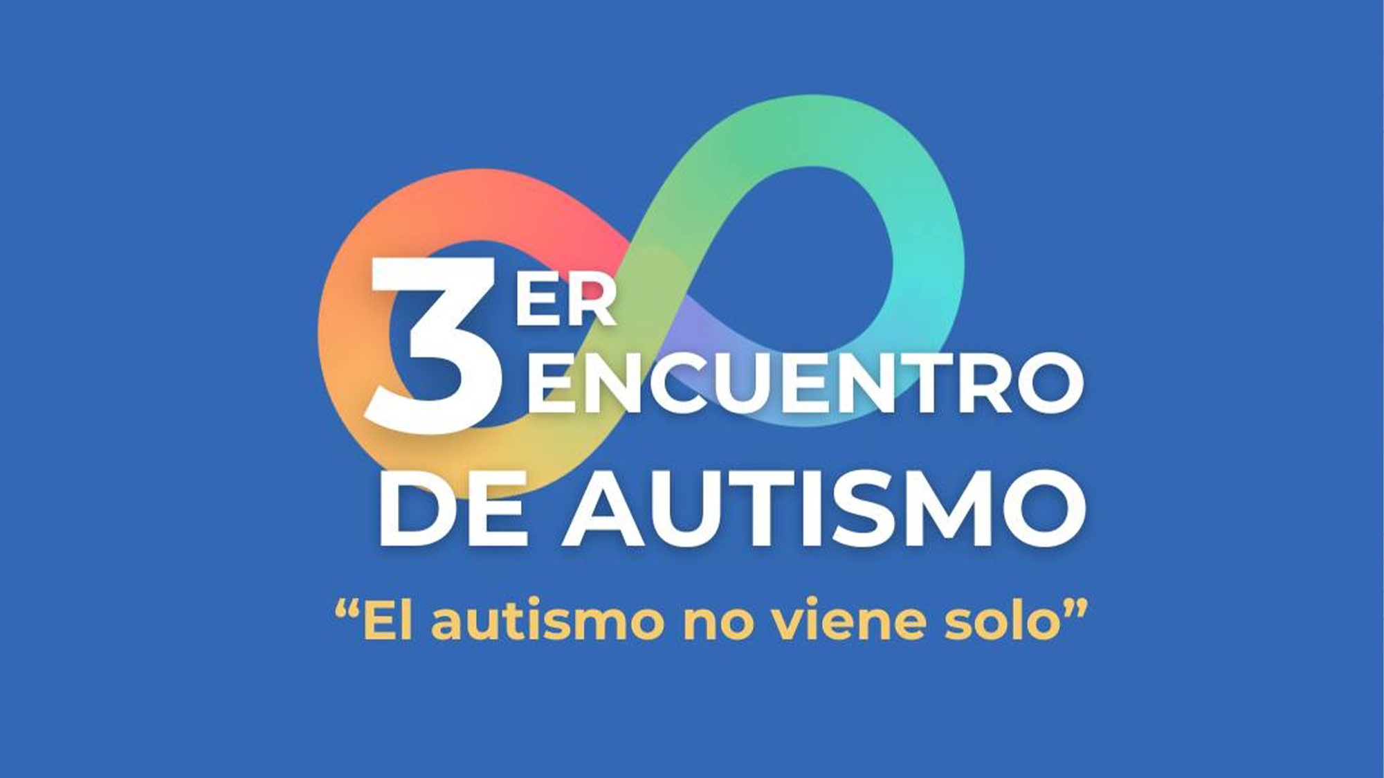 3er Encuentro de Autismo